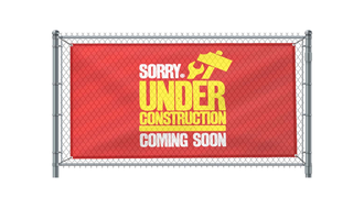 under construction fence banner