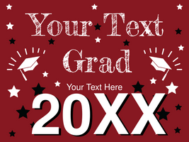 Red, White and Black Graduate Class of 20XX Sign Template