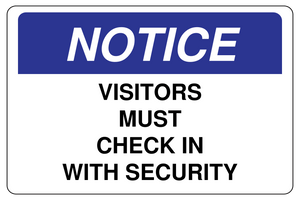 Visitors Must Check in with Security Sign Template