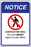 Notice Construction Area Report to Site Office Sign Template