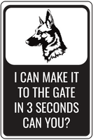 Beware of Dog I Can Make it to the Gate in 3 Seconds Can You Sign Template