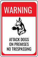 Warning Attack Dogs on Premises No Trespassing Sign Template