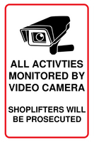 All Activities Monitored By Video Camera Sign Template