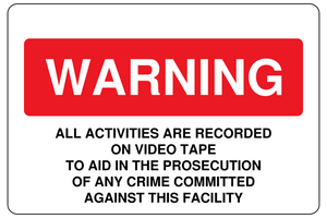 Warning All Activities are Being Recorded Sign Template