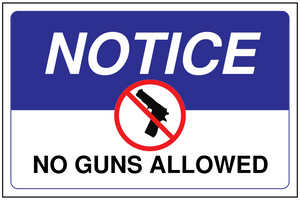 Notice No Guns Allowed Sign Template