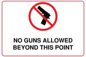 No Guns Allowed Beyond this Point Sign Template