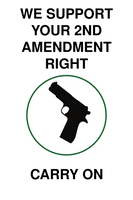 We Support Your 2nd Amendment Right Sign Template