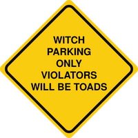 Witch Parking Only Sign Template