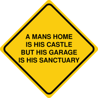 The Mans Home Is His Castle Sign Template