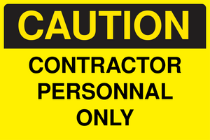 Caution Contractor Personnel Only Sign Template