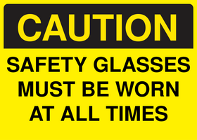 Caution Eye Protection Signs-Safety Glasses Must Be Worn Sign Template