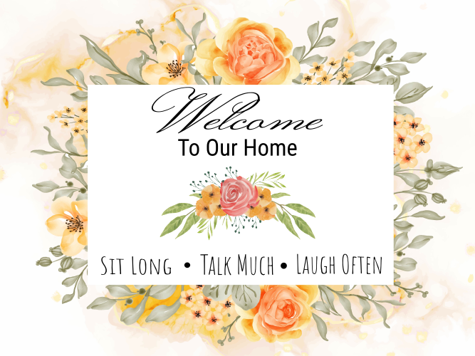 Welcome to our Home Yard Sign Template