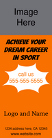 Achieve Your Dream Career in Sports Retractable Banner Template