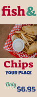 Fish and Chips Only $6.95 Retractable Banner Template