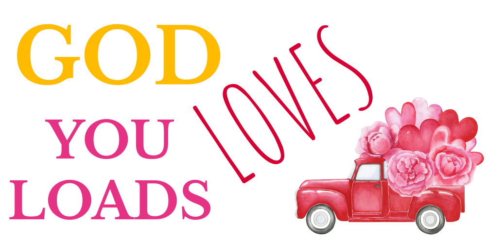 God Loves You Loads Truck with Flowers Vinyl Banner Template 