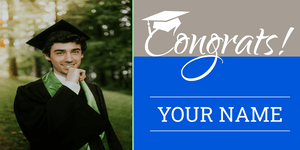 Blue, Gray and White Congrats Custom Name Graduate Vinyl Banner Template