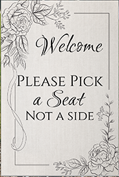 find your seat wedding sign